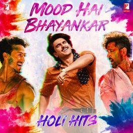 Album cover of Mood Hai Bhayankar: Holi Hits
