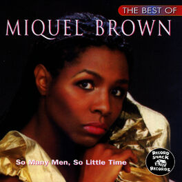 Miquel Brown - So Many Men, So Little Time: listen with lyrics