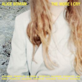 Album cover of The More I Cry
