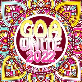 Album cover of GOA UNITE 2022