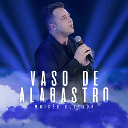 Album cover of Vaso De Alabastro
