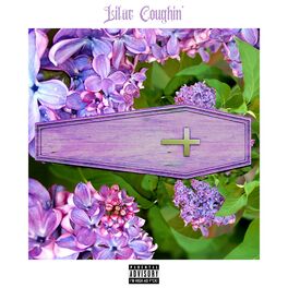 Album cover of Lilac Coughin' (feat. $tevo)