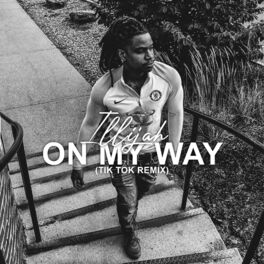 Album cover of On My Way (Tik Tok Remix)