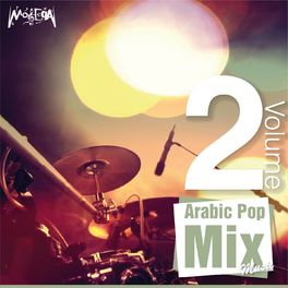 Album cover of Arabic Pop Music Mix, Vol. 2