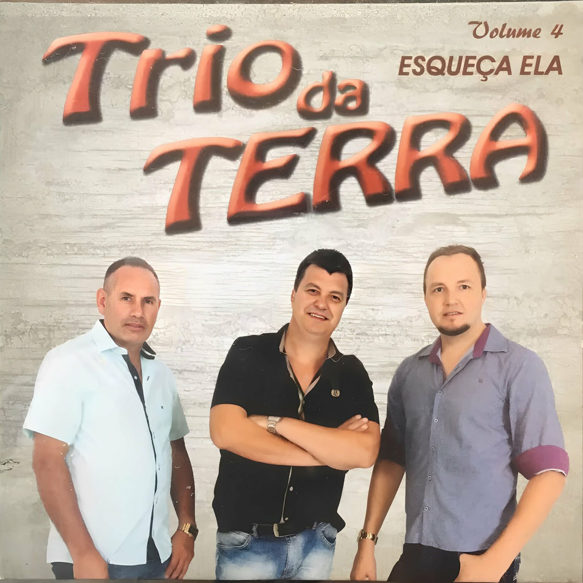 Trio Da Terra - Esqueça Ela: тексты и песни | Deezer