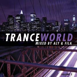 Album cover of Trance World, Vol. 2 (Mixed by Aly & Fila)