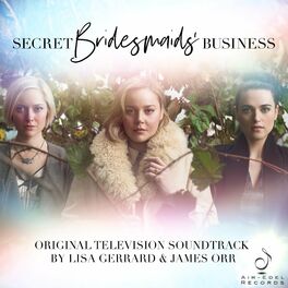 Album cover of Secret Bridesmaids' Business (Music from the Original TV Series)