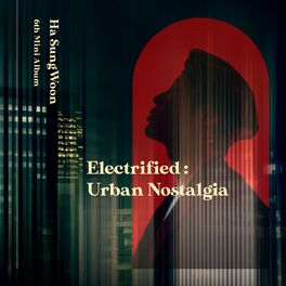 Album cover of Electrified : Urban Nostalgia