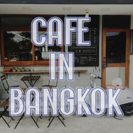 Album cover of Cafe in Bangkok