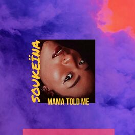 Album cover of Mama Told Me