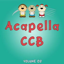 Album cover of Acapela Ccb, Vol. 02