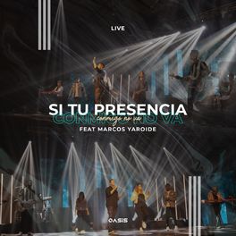 Album cover of Si Tu Presencia Conmigo No Va (feat. Marcos Yaroide)