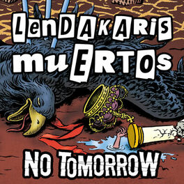 Album cover of No Tomorrow