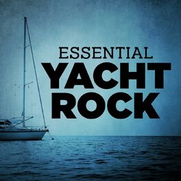 Album cover of Essential Yacht Rock