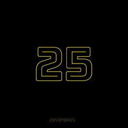 Album cover of 25Nombres