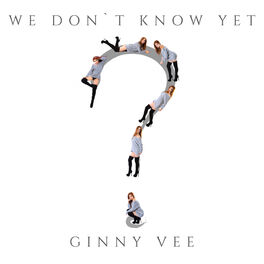 Album cover of We Don't Know Yet