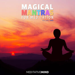 Album cover of Magical Mantras for Meditation - Volume Two