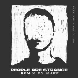 Album cover of People Are Strange (Remix)