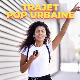 Album cover of Trajet Pop Urbaine