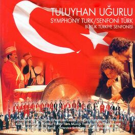Album cover of Senfoni Türk (Büyük Türkiye Senfonisi)