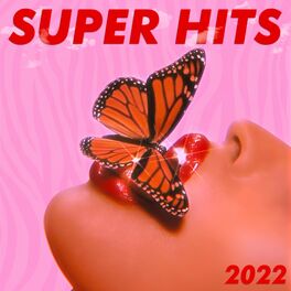 Album cover of Super Hits 2022