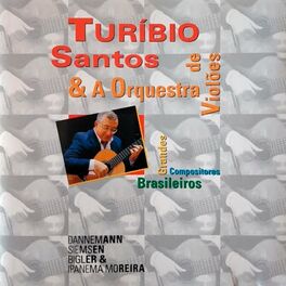 Album cover of Turibio Santos & A Grande Orquestra De Violões (feat. A Grande Orquestra De Violões)