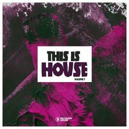 Album cover of This Is House, Vol. 1