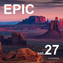 Album cover of EPIC, Vol. 27 -Instrumental BGM- by Audiostock