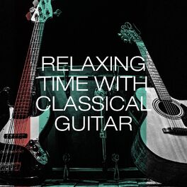 Album cover of Relaxing time with classical guitar