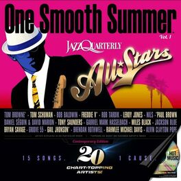 Album cover of Jazz Quarterly Presents: One Smooth Summer, Vol. 1