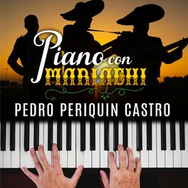 Album cover of Piano Con Mariachi