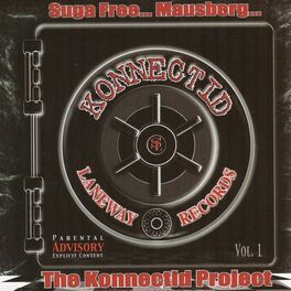 Album cover of Suga Free And Mausberg Presents Konnectid