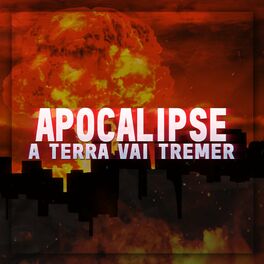 Album cover of Apocalipse (A Terra Vai Tremer)