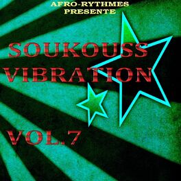 Album cover of Soukouss Vibration, Vol. 7 (Afro-Rythmes présente)