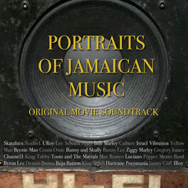 Album cover of Portraits of Jamaican Music (Original Documentary Soundtrack)