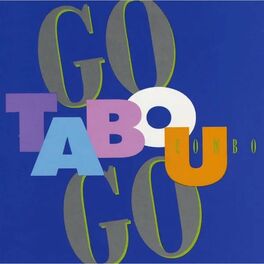Album cover of Go Tabou Go