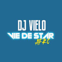 Album cover of Vie de Star Afro
