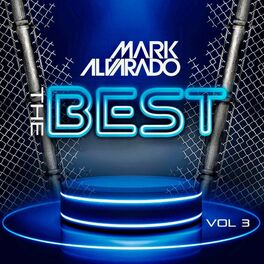 Album cover of The Best Mark Alvarado 3