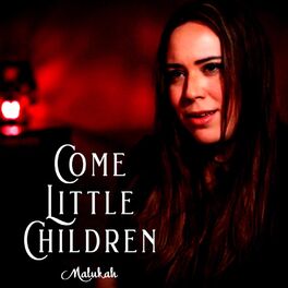 Album cover of Come Little Children