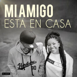 Album cover of Mi Amigo Está en Casa