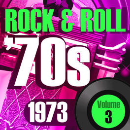 Album cover of Rock & Roll 70s -1973 Vol.3