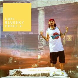 Album cover of Lofi Blue Sky Chill 2