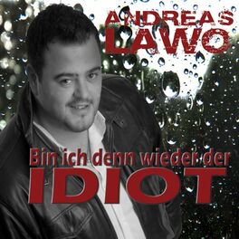 Album cover of Bin ich denn wieder der Idiot