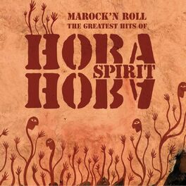 Album cover of Marock'n Roll: The Greatest Hits of Hoba Hoba Spirit