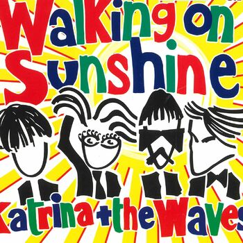 Walking On Sunshine Lyrics