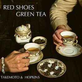 Album cover of Red Shoes Green Tea