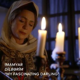 Album cover of DİLBƏRİM “My Fascinating Darling” (feat. Oktay Mammadov & Yusif Alizade)