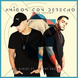 Album cover of Amigos Con Derecho (feat. Ralphy Dreamz)