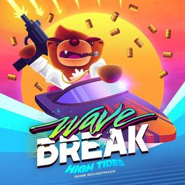 Album cover of Wave Break: High Tides (Game Soundtrack)