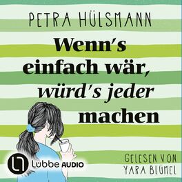 Album cover of Wenn's einfach wär, würd's jeder machen - Hamburg-Reihe, Teil 5 (Ungekürzt)